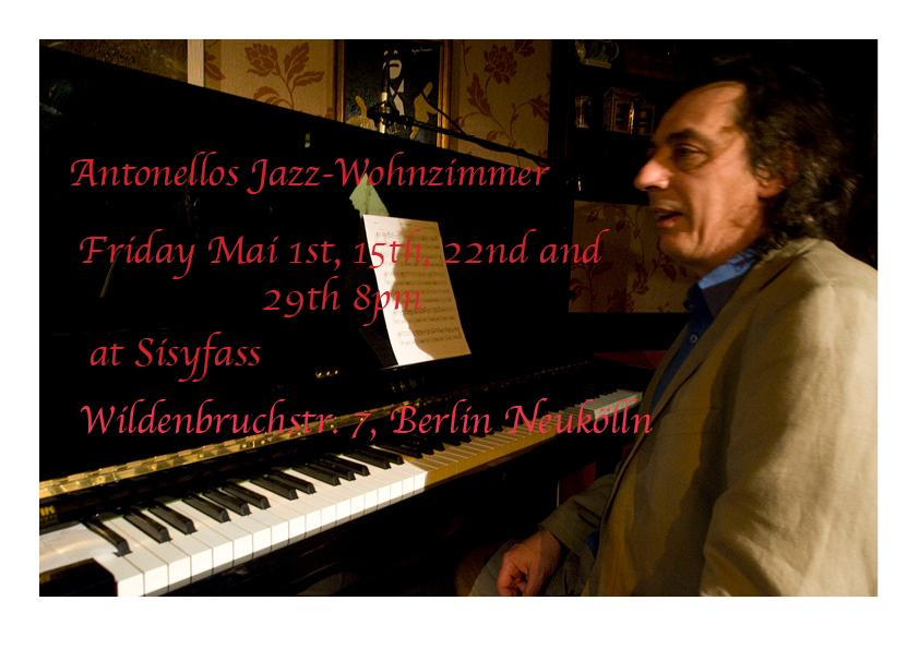Antonellos Jazz Wohnzimmer, Antonello's Jazz Living Room May 1st